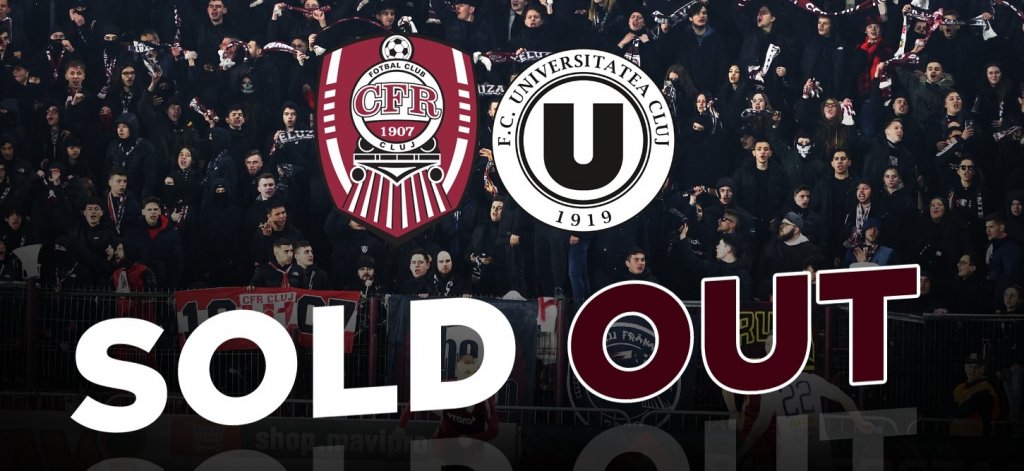 Derby-ul Clujului e sold out. Anunțul celor de la CFR