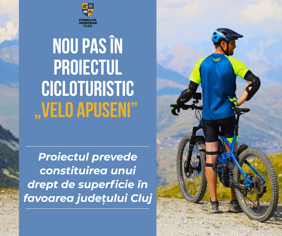 Piste de biciclete în Munții Apuseni – proiect Velo Apuseni Cluj